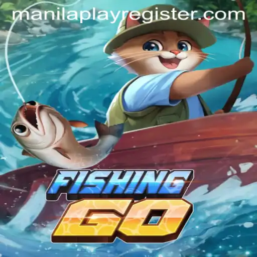 Exploring FishingGO: An Exciting Adventure with ManilaPlay