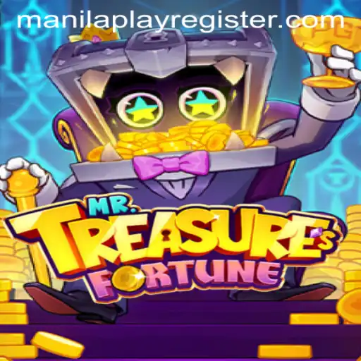 Discover the Thrilling World of MrTreasuresFortune with ManilaPlay