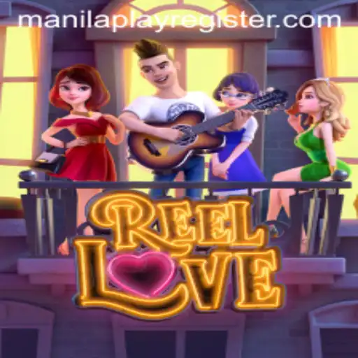 Discovering ReelLove: A Fascinating Dive into ManilaPlay's Gaming Experience