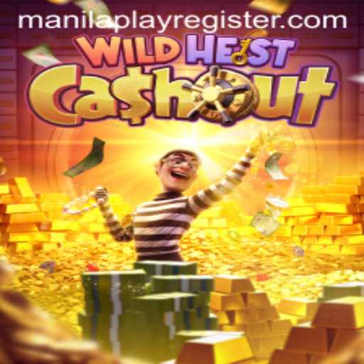 Explore the Excitement of WildHeistCashout at ManilaPlay